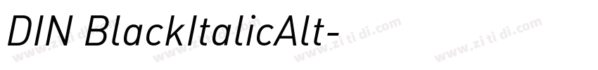 DIN BlackItalicAlt字体转换